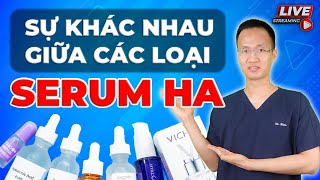 Sự khác nhau giữa Serum HA B5 và các loại serum HA khác | Dr Hiếu