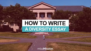How To Write a Winning Diversity Essay for Business School