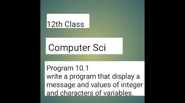 Chapter no 10/ Class 12th/ Program 10.1/Control structure and types of control structure