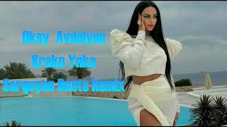 Oksy Avdalyan - Krakn Ynka | Remix (Sargsyan Beats) Resimi