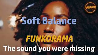𝙁𝙐𝙉𝙆𝙊𝙍𝘼𝙈𝘼 – Soft Balance 🌙 #funkorama  #funk  #soul  #groove  #80smusic screenshot 4