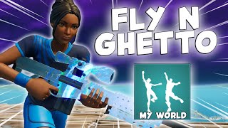 Fortnite Montage - &quot;FLY N GHETTO&quot; (My World Emote)