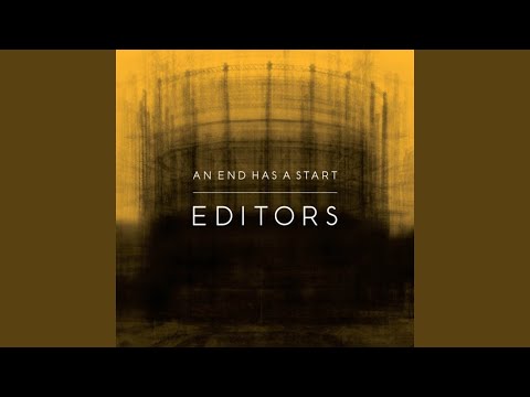 The Weight of the World - Editors