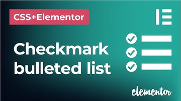 Create EDITABLE circular checkmark bulleted list in Elementor and custom CSS  |  Elementor tutorial