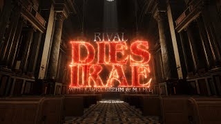 Rival - Dies Irae (with Laura Brehm & M.I.M.E) [Official Lyric Video]