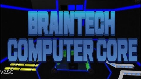Braintech Computer Core meltdown
