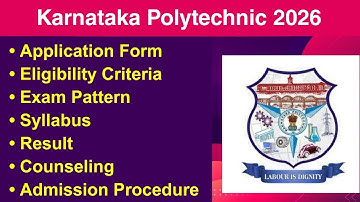 Karnataka Polytechnic 2026 - Application form, Eligibility Criteria, Exam Date, Syllabus