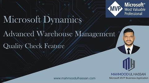 Quality Check in Advanced Warehouse Management | D365 SCM Explained