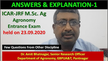 Answers and explanation of ICAR-JRF M.Sc. Ag. Agronomy Entrance Exam 2020 - Part 1