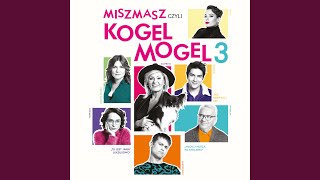 Szukaj mnie (Piosenka z filmu Miszmasz, czyli Kogel Mogel 3)