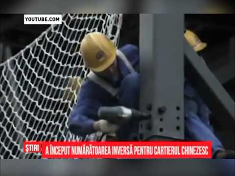 A început numărătoarea inversă pentru cartierul chinezesc