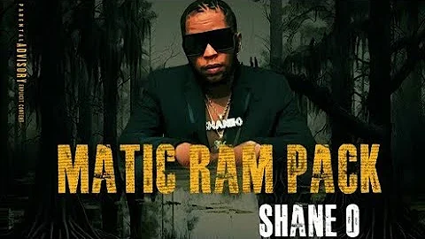 Shane O,Panta Son-Matic Ram Pack(OFFICIAL LYRICS)