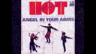 Video thumbnail of "Angel In Your Arms - Hot - 1976"