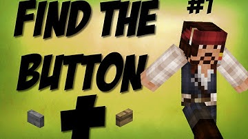 Minecraft | Find The Button Plus - Part 1