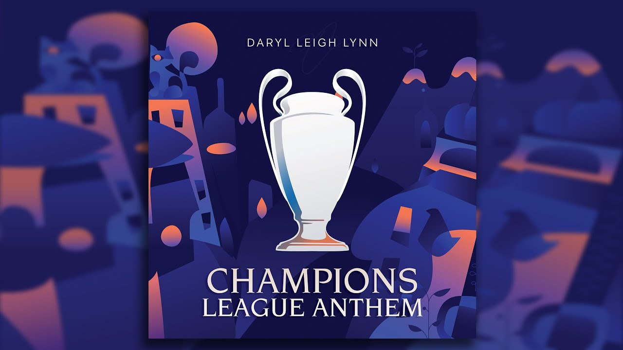 UEFA Champions League Anthem (Full Version) 