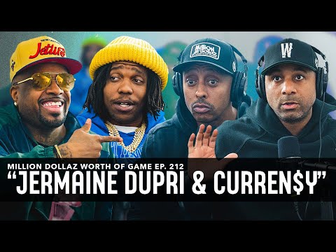 JERMAINE DUPRI & CURREN$Y: MILLION DOLLAZ WORTH OF GAME EPISODE 212