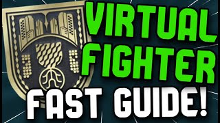HOW TO COMPLETE THE VIRTUAL FIGHTER TITLE FAST AND EASY!! DESTINY 2 LIGHTFALL SEAL