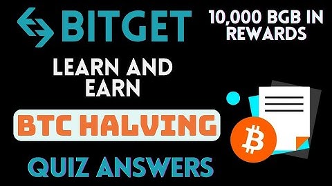 Bitget Learn And Earn | BTC Halving Quiz Answers  | Earn Reward Points Daily | Crypto Loot