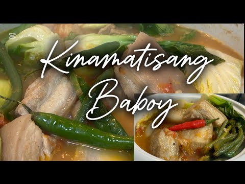 Kinamatisang Baboy Recipe | Simple and Comforting Filipino Pork Soup