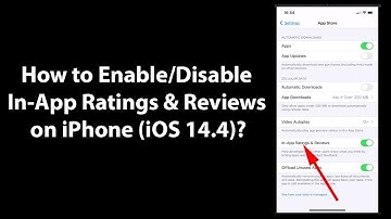 How to Enable/Disable In-App Ratings & Reviews on iPhone (iOS 14.4)?