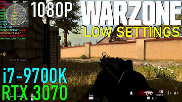 Call of Duty Warzone RTX 3070 & 9700K 4.7GHz - Low Settings 1080P
