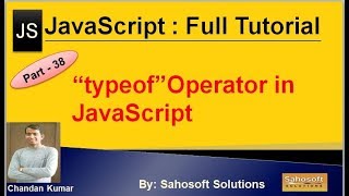 typeof Operator in JavaScript  | JavaScript Full Tutorial in Hindi