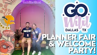 Go Wild Dallas Vlog Day 2 | Planner Fair and Welcome Party!