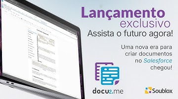 Uma nova era para criar documentos no Salesforce chegou! docu2.me