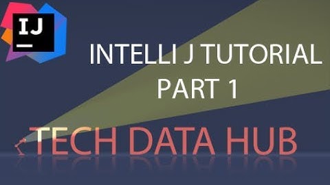Intellij Tutorial  | How to install JDK and configure | 2017 | Java basics | part 1
