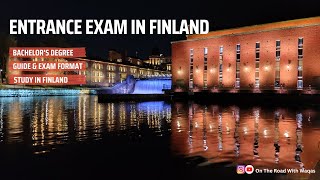 Entrance Exam In Finland - Things To Consider - Exam Format - Sample Question Papers