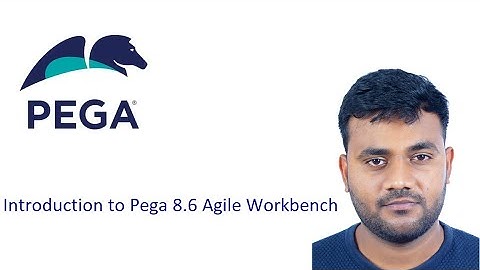#pega #training  Introduction to Pega 8.6 Agile workbench