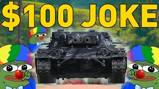 A $100 JOKE in World of Tanks!