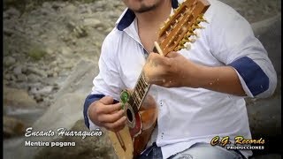 Encanto Huaraqueño y Luz Danny "Todo Terminó"