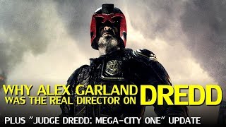 How Alex Garland was the real Director on DREDD Explained