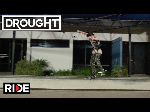 Jake Dooley and Steven Catizone's Drought Video Parts