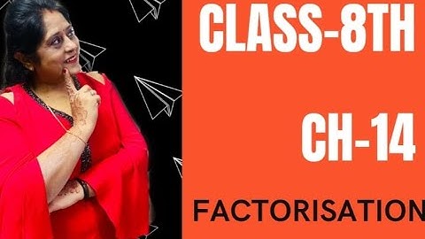 Ex 14.3 Q1 I factorization I class 8 maths #LovelyMaths