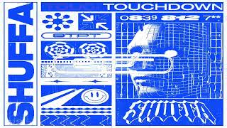 SHUFFA - TOUCHDOWN HYPE (Official Audio)