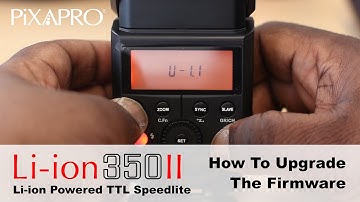 How To Upgrade the PIXAPRO Li-ion350II