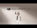 Osmo Mobile 7P & 7：あなたの創造力を解き放つ、ハイスペックなジンバル！