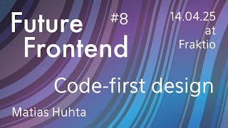 FF meetup #8 - Code-first design