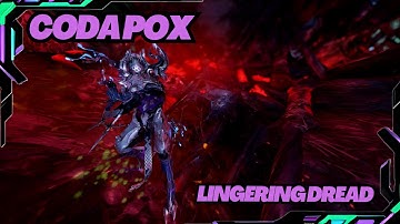 Warframe | Coda Pox Build | Lingering Dread