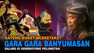 Edisi Goro Goro Banyumasan || Dalang Ki Gendroyono Pelumutan Live Sumbang Banyumas