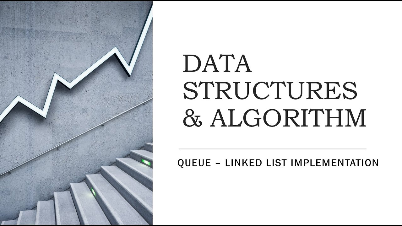 56. Queue - Linked List Implementation - Deletion - YouTube