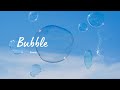 Bubble - Freely