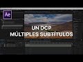 Cómo agregar múltiples subtítulos a un DCP con CuteDCPTools