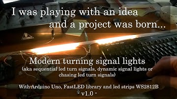 Modern turn lights - Arduino, FastLED and WS2812B