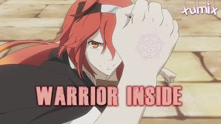 Rokka no Yuusha「AMV」-【Warrior Inside】