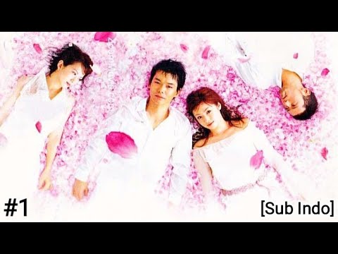 First Love 2002 [Sub Indo] Japan Drama Episode 1