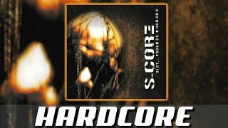 S-Core - Embrace the Pain