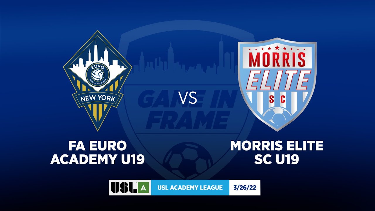 Highlights FA Euro Academy U19 vs Morris Elite SC U19 USL Academy